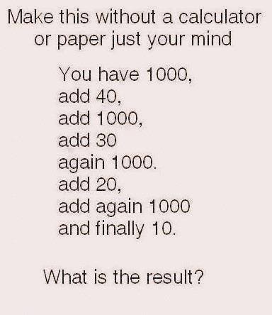 Solve this using only your mind, without a calculator or paper.